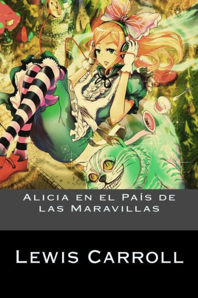 Alicia En El Pa?s De Las Maravillas (Spanish Edition) - 9781539166337