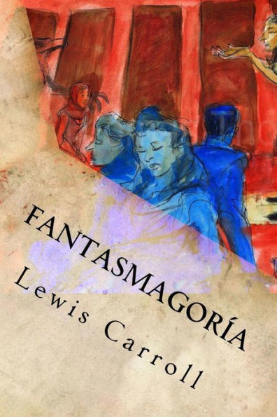 Fantasmagor?a (Spanish Edition)
