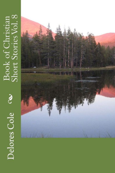 Book Of Christian Short Stories Vol. 8