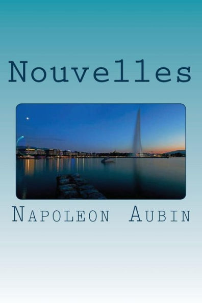 Nouvelles (French Edition) - 9781539176084