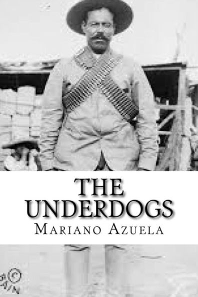 The Underdogs - 9781539186830