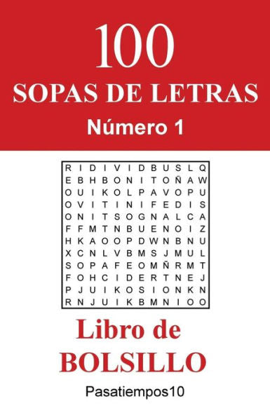100 Sopas De Letras Libro De Bolsillo - N. 1 (Spanish Edition)