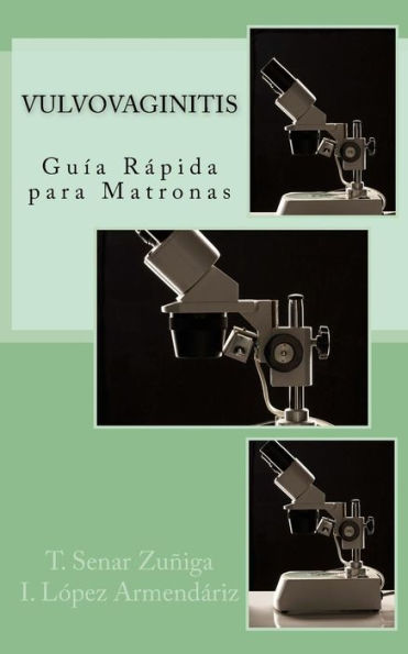 Gu?a R?pida De Vulvovaginitis Para Matronas (Spanish Edition)
