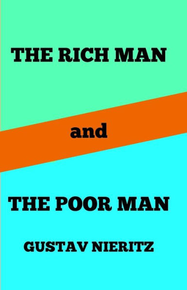 The Rich Man And The Poor Man