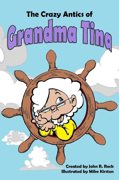 The Crazy Antics Of Grandma Tina