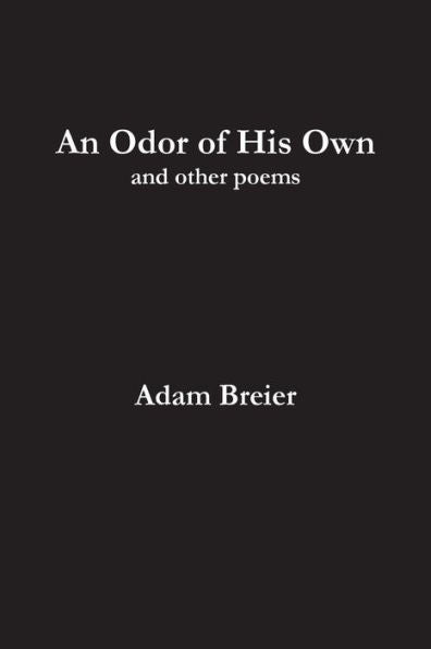 An Odor Of His Own