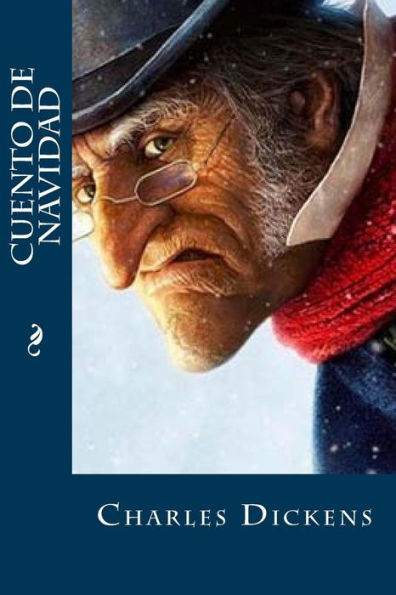 Cuento De Navidad (Spanish Edition) - 9781539307587