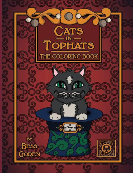 Cats In Tophats: A Steampunk Coloring Book