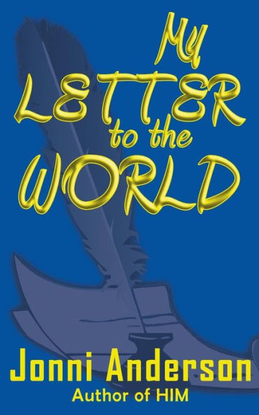 My Letter To The World