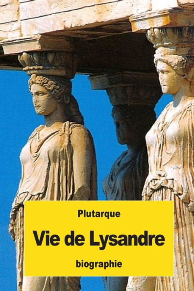 Vie De Lysandre (French Edition)