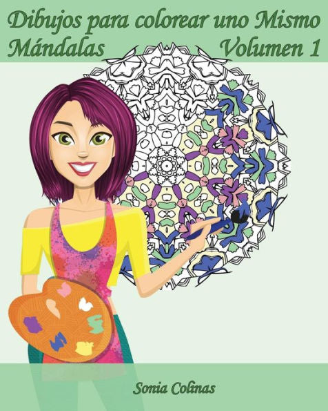 Dibujos Para Colorear Uno Mismo - M?ndalas - Volumen 1: 25 M?ndalas Antiestr?s (Spanish Edition)