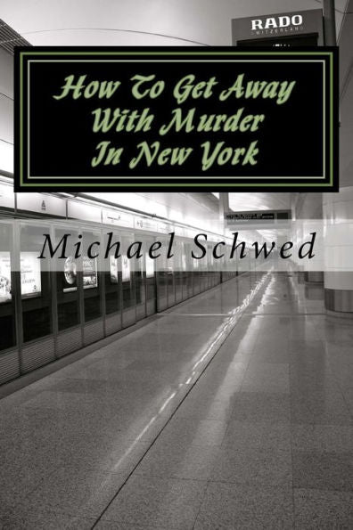 How To Get Away With Murder In New York