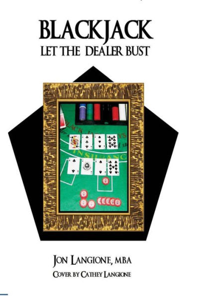 Blackjack: Let The Dealer Bust