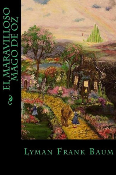 El Maravilloso Mago De Oz (Spanish Edition) - 9781539346050