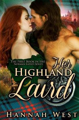 Her Highland Laird: Book One Of The Norman Ladies Series
