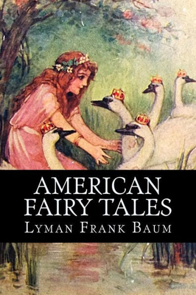 American Fairy Tales - 9781539351399