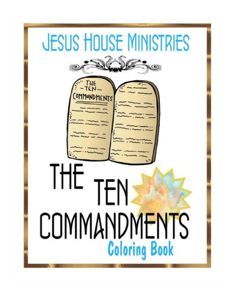 Ten Commandments Adult Coloring Book: Adult Coloring Book