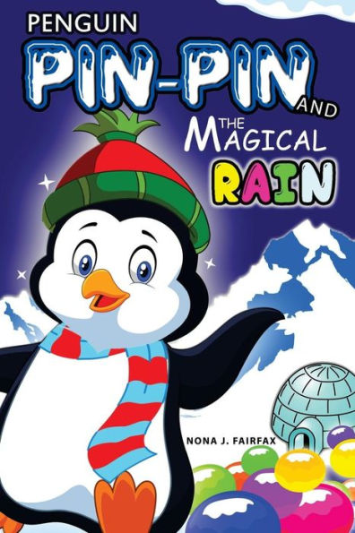 Penguin Pin-Pin And The Magical Rain