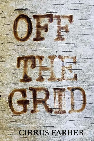 Off The Grid - 9781539374503