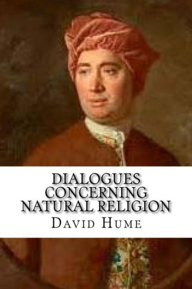 Dialogues Concerning Natural Religion - 9781539383062