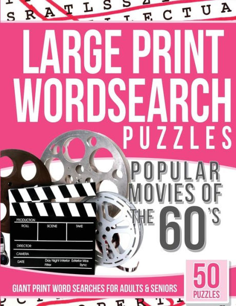 Large Print Wordsearches Puzzles Popular Movies Of The 60S: Giant Print Word Searches For Adults & Seniors
