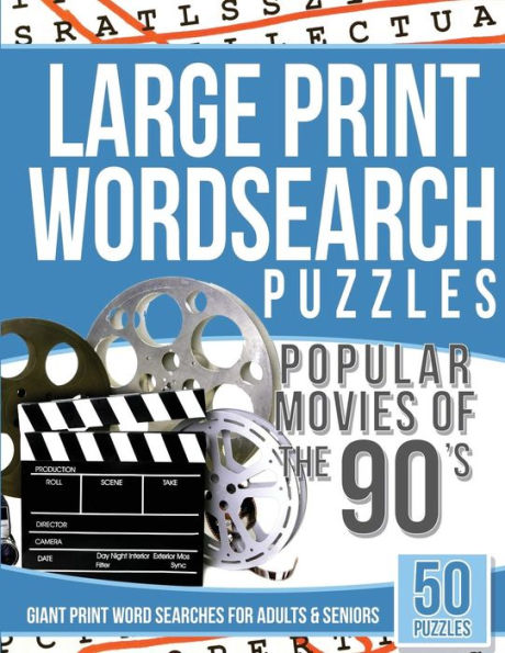 Large Print Wordsearches Puzzles Popular Movies Of The 90S: Giant Print Word Searches For Adults & Seniors