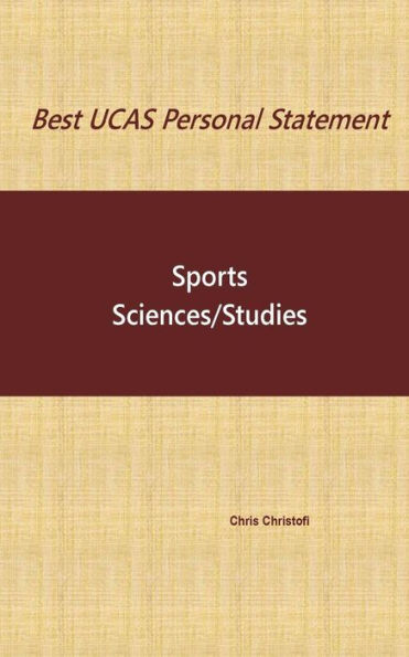 Best Ucas Personal Statement: Sports Sciences/Studies: Sports Sciences/Studies