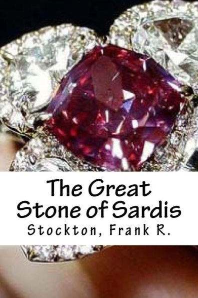 The Great Stone Of Sardis - 9781539402534