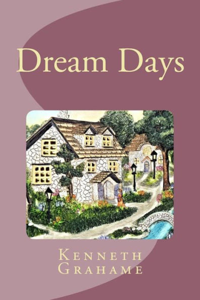 Dream Days - 9781539403715