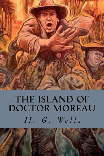 The Island Of Doctor Moreau - 9781539418320