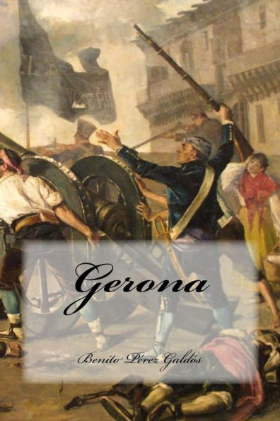 Gerona (Spanish Edition) - 9781539419969