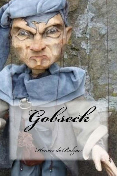 Gobseck (French Edition) - 9781539422297