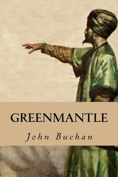 Greenmantle - 9781539423386