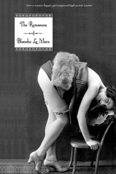 The Romances Of Blanche La Mare