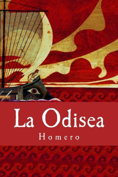 La Odisea (Spanish Edition) - 9781539427698