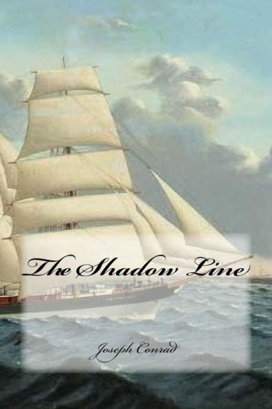 The Shadow Line - 9781539428015
