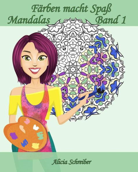 FArben Macht SpaB - Mandalas - Band 1: 25 Mandalas Fur Gestresste (German Edition)