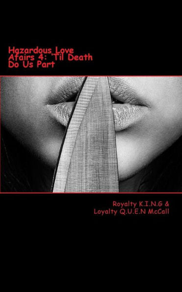 Hazardous Love Afairs 4: 'til Death Do Us Part