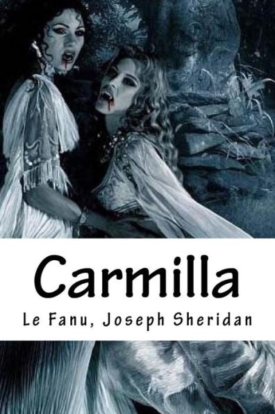 Carmilla - 9781539453598