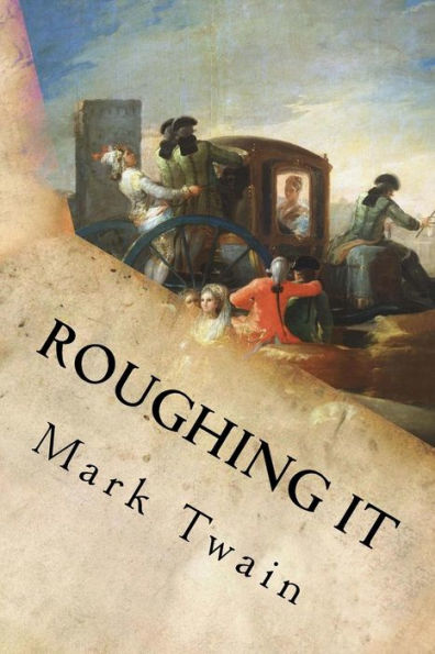 Roughing It - 9781539459521