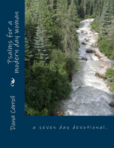 Psalms For A Modern Day Woman