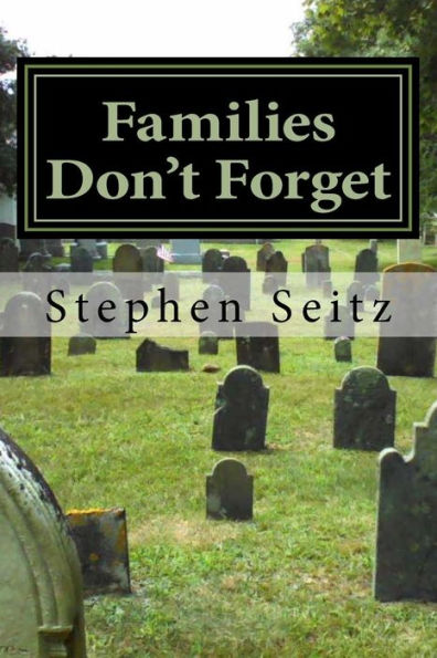 Families Don't Forget (The Ace Herron Mysteries)