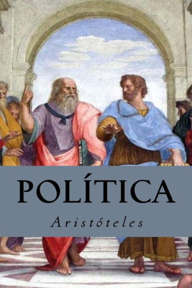 Pol?tica (Spanish Edition) - 9781539477273