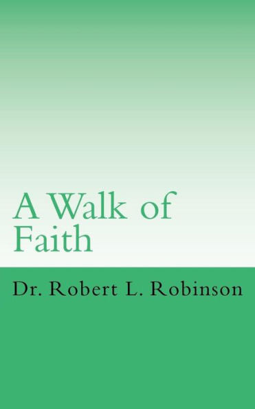 A Walk Of Faith