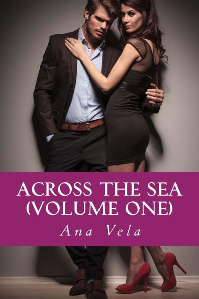 Across The Sea (Volume One)