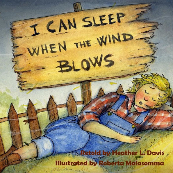 I Can Sleep When The Wind Blows - 9781539502166