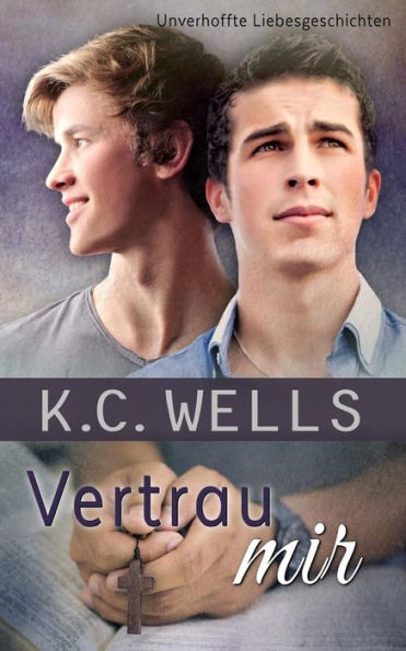 Vertrau Mir (Unverhoffte Liebesgeschichten) (German Edition)