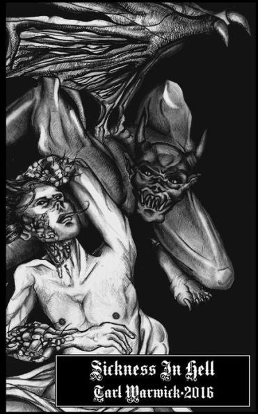 Sickness In Hell: The Death Of Mankind