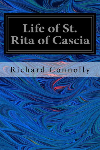 Life Of St. Rita Of Cascia