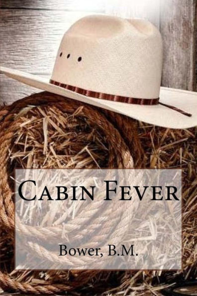 Cabin Fever - 9781539538738